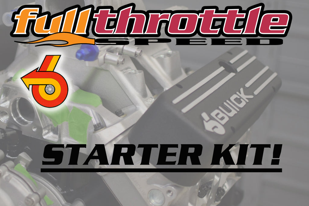 Full Throttle Speed's Turbo Buick V6 Go-To Starter's Kit for Beginners!